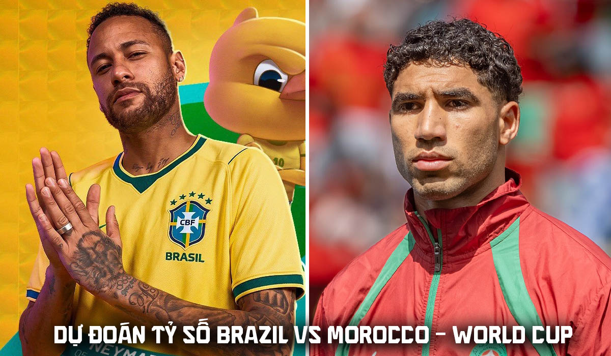 Dự đo&aacute;n tỷ số, kết quả Brazil vs Morocco, 5h ng&agrave;y 14/6 - VCK World Cup 2026: Neymar tỏa s&aacute;ng?