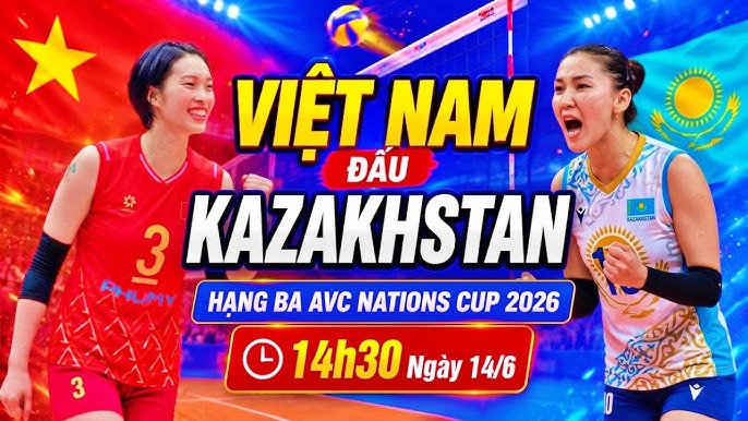 Lịch thi đấu b&oacute;ng chuyền nữ AVC Cup 2026 h&ocirc;m nay 14/6 - Lịch trực tiếp tuyển nữ Việt Nam đấu Kazakhstan