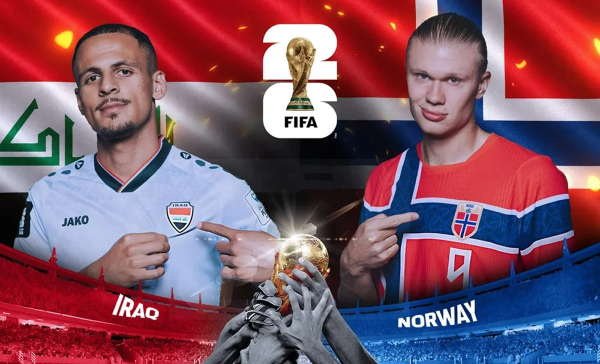 Dự đo&aacute;n tỷ số Iraq vs Na Uy, 5h ng&agrave;y 16/7 - Nhận định b&oacute;ng đ&aacute; World Cup 2026