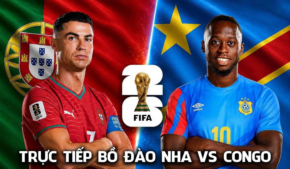Link xem trực tiếp b&oacute;ng đ&aacute; Bồ Đ&agrave;o Nha vs Congo 0h ng&agrave;y 18/6 - World Cup 2026: Ronaldo x&ocirc; đổ kỷ lục