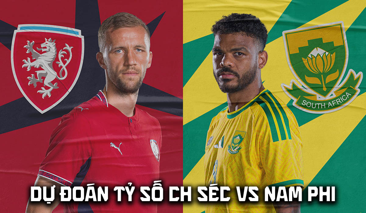 Dự đo&aacute;n kết quả, tỷ số CH S&eacute;c vs Nam Phi - World Cup 2026: Đại diện ch&acirc;u Phi \'lực bất t&ograve;ng t&acirc;m\'