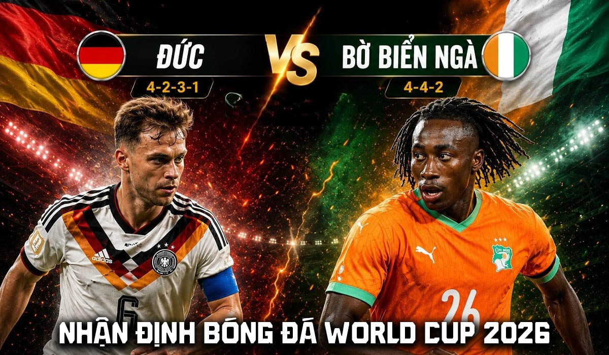 Nhận định b&oacute;ng đ&aacute; Đức vs Bờ Biển Ng&agrave; 3h ng&agrave;y 21/6 - World Cup 2026: Chiến thắng nghẹt thở?