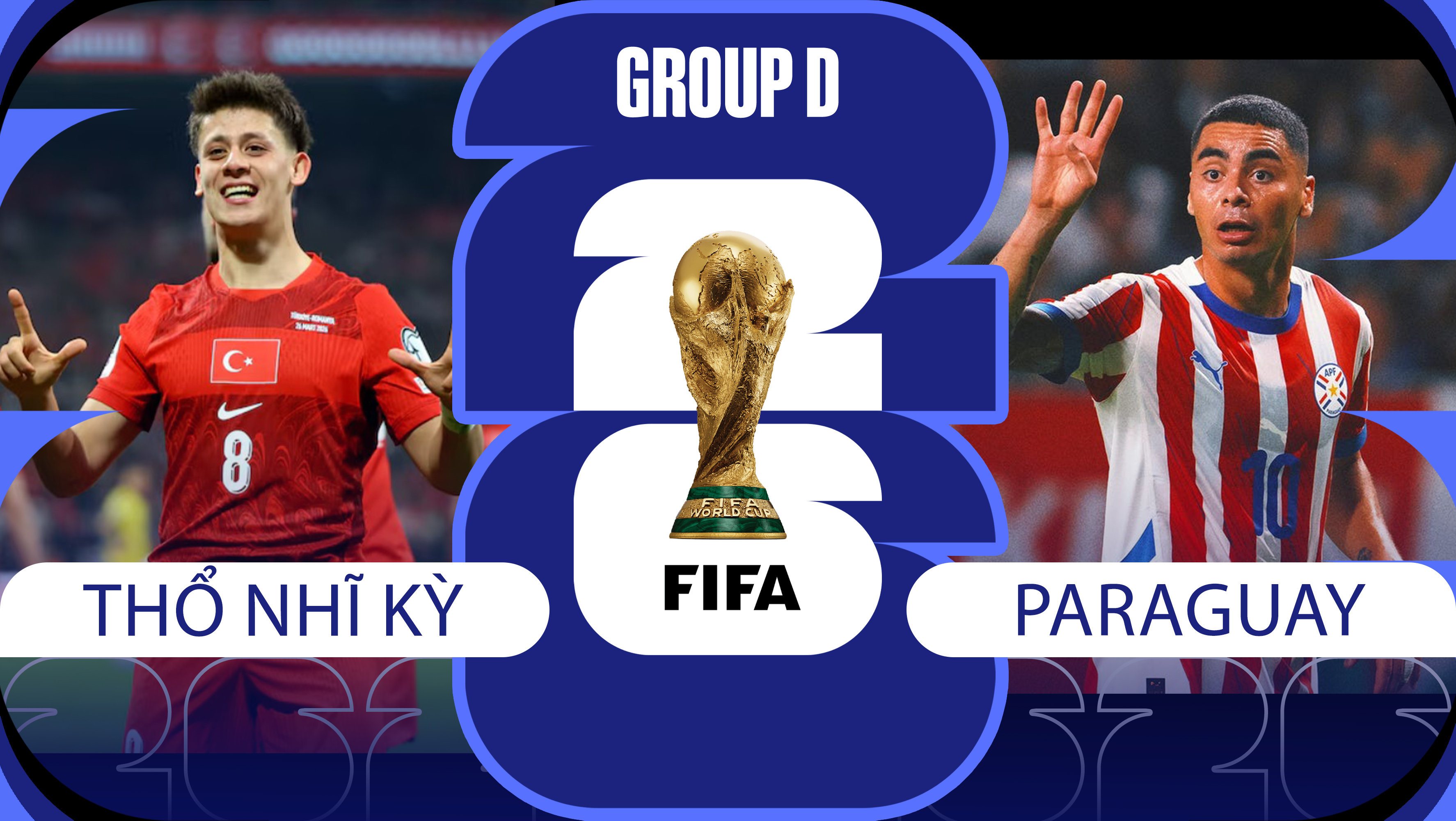 TRỰC TIẾP b&oacute;ng đ&aacute; Thổ Nhĩ Kỳ vs Paraguay, 10h00 ng&agrave;y 20/6 - Link xem trực tiếp World Cup 2026 tr&ecirc;n VTV6