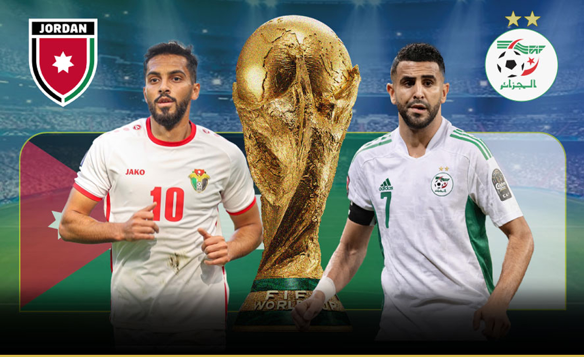 Dự đo&aacute;n tỷ số Jordan vs Algeria, 10h ng&agrave;y 23/6 - Nhận định b&oacute;ng đ&aacute; World Cup 2026