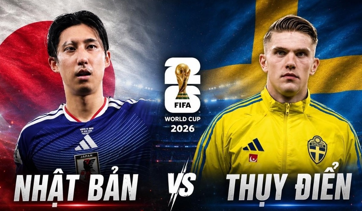VTV trực tiếp b&oacute;ng đ&aacute; Nhật Bản vs Thuỵ Điển - Link xem trực tiếp World Cup 2026 h&ocirc;m nay 26/6