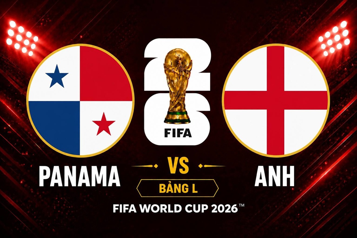 Dự đo&aacute;n kết quả, tỷ số Panama vs Anh - World Cup 2026: Si&ecirc;u m&aacute;y t&iacute;nh cho nhận định kh&oacute; tin