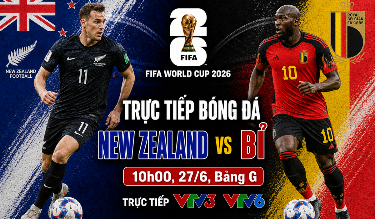 Kết quả b&oacute;ng đ&aacute;, tỷ số New Zealand vs Bỉ - World Cup 2026: Kịch bản đi&ecirc;n rồ
