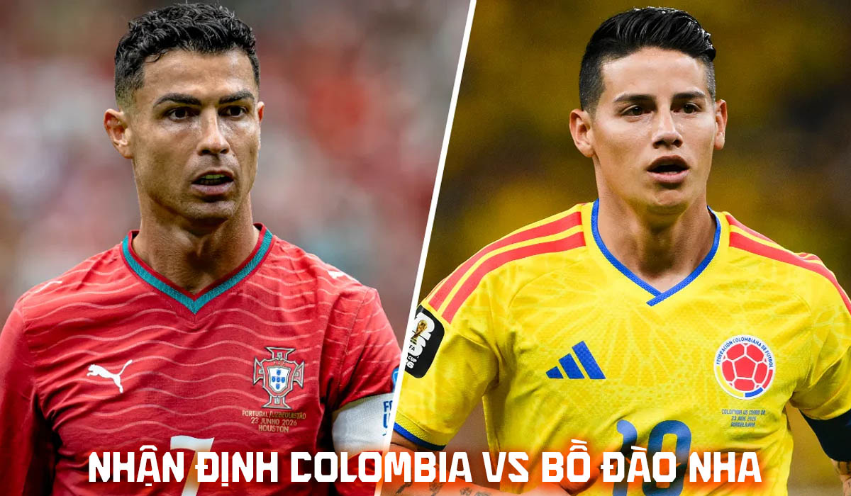 Nhận định b&oacute;ng đ&aacute; Colombia vs Bồ Đ&agrave;o Nha - World Cup 2026: Ronaldo nhấn ch&igrave;m đại diện Nam Mỹ?