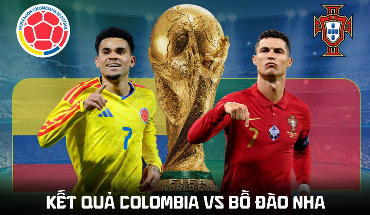 Kết quả, tỷ số Colombia vs Bồ Đ&agrave;o Nha h&ocirc;m nay 28/6 - World Cup 2026: CR7 bất lực, BĐN mất ng&ocirc;i đầu