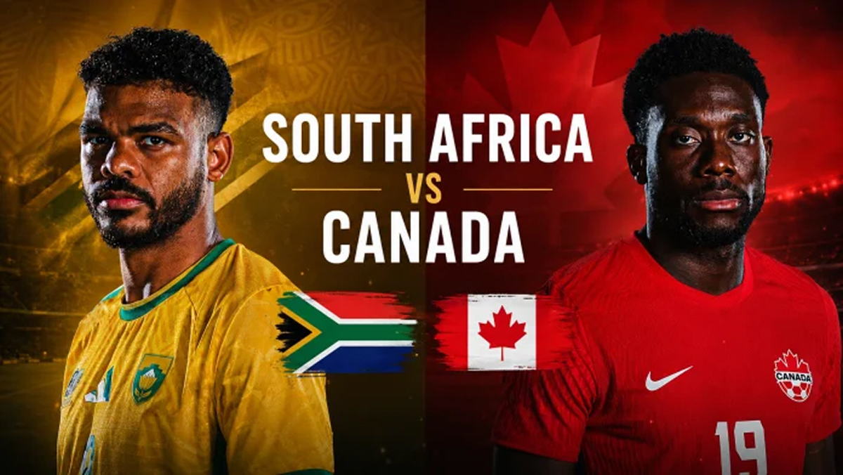Kết quả b&oacute;ng đ&aacute; Nam Phi vs Canada - World Cup 2026: Chủ nh&agrave; lập kỷ lục kh&oacute; tin
