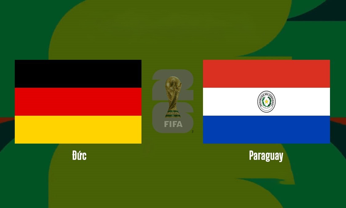 Link xem TRỰC TIẾP b&oacute;ng đ&aacute; Đức vs Paraguay 03h30 ng&agrave;y 30/6 - VTV6, VTV3 trực tiếp World Cup 2026 h&ocirc;m nay