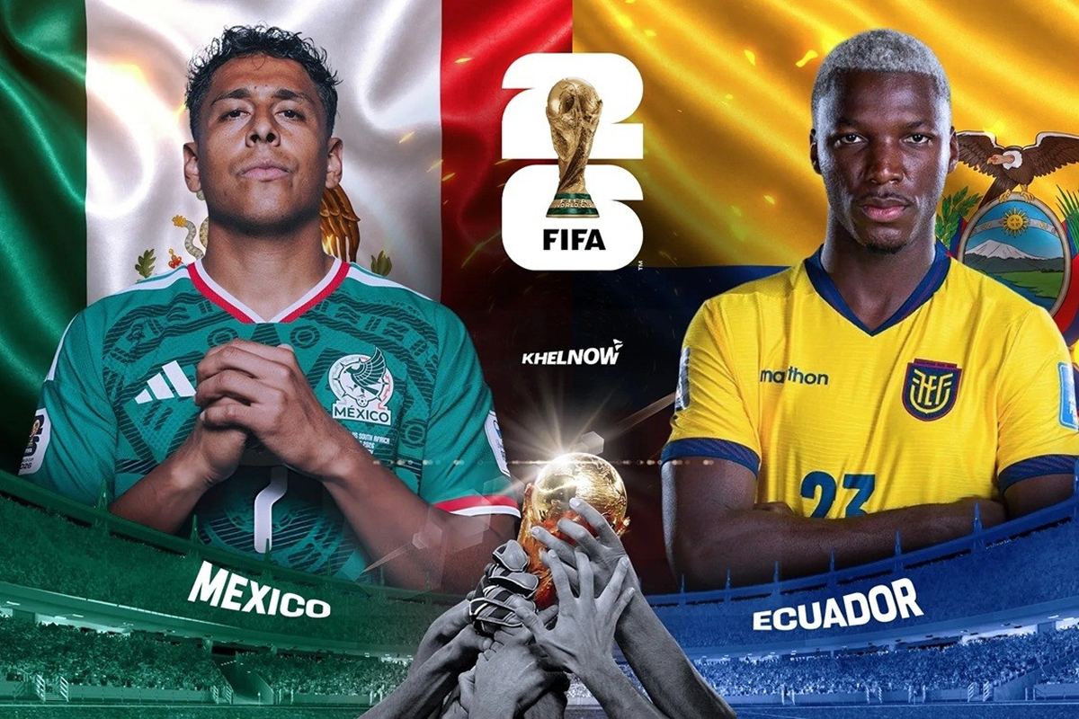 Dự đo&aacute;n tỷ số Mexico vs Ecuador, 8h ng&agrave;y 1/7 - Nhận định b&oacute;ng đ&aacute; World Cup 2026