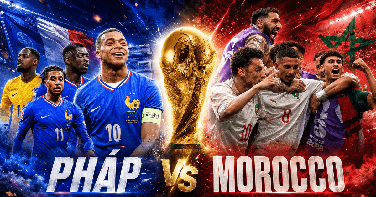 Trực tiếp b&oacute;ng đ&aacute; Ph&aacute;p vs Ma Rốc, 3h ng&agrave;y 10/7 - Link xem trực tiếp World Cup 2026 tr&ecirc;n VTV6 FULL HD
