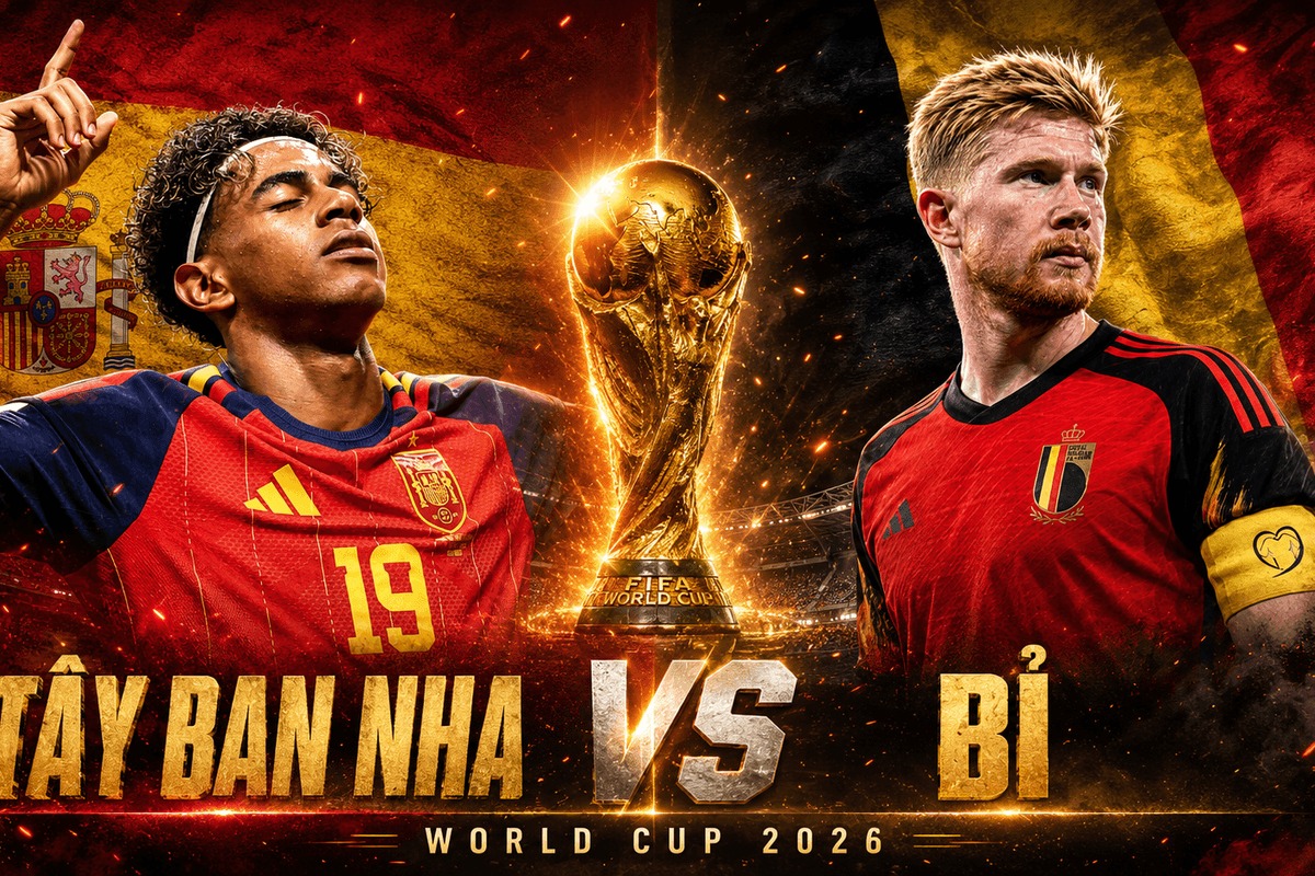 Dự đoán tỷ số, kết quả Tây Ban Nha vs Bỉ 2h ngày 11/7 - Tứ kết World Cup 2026: Yamal gieo sầu cho Quỷ đỏ