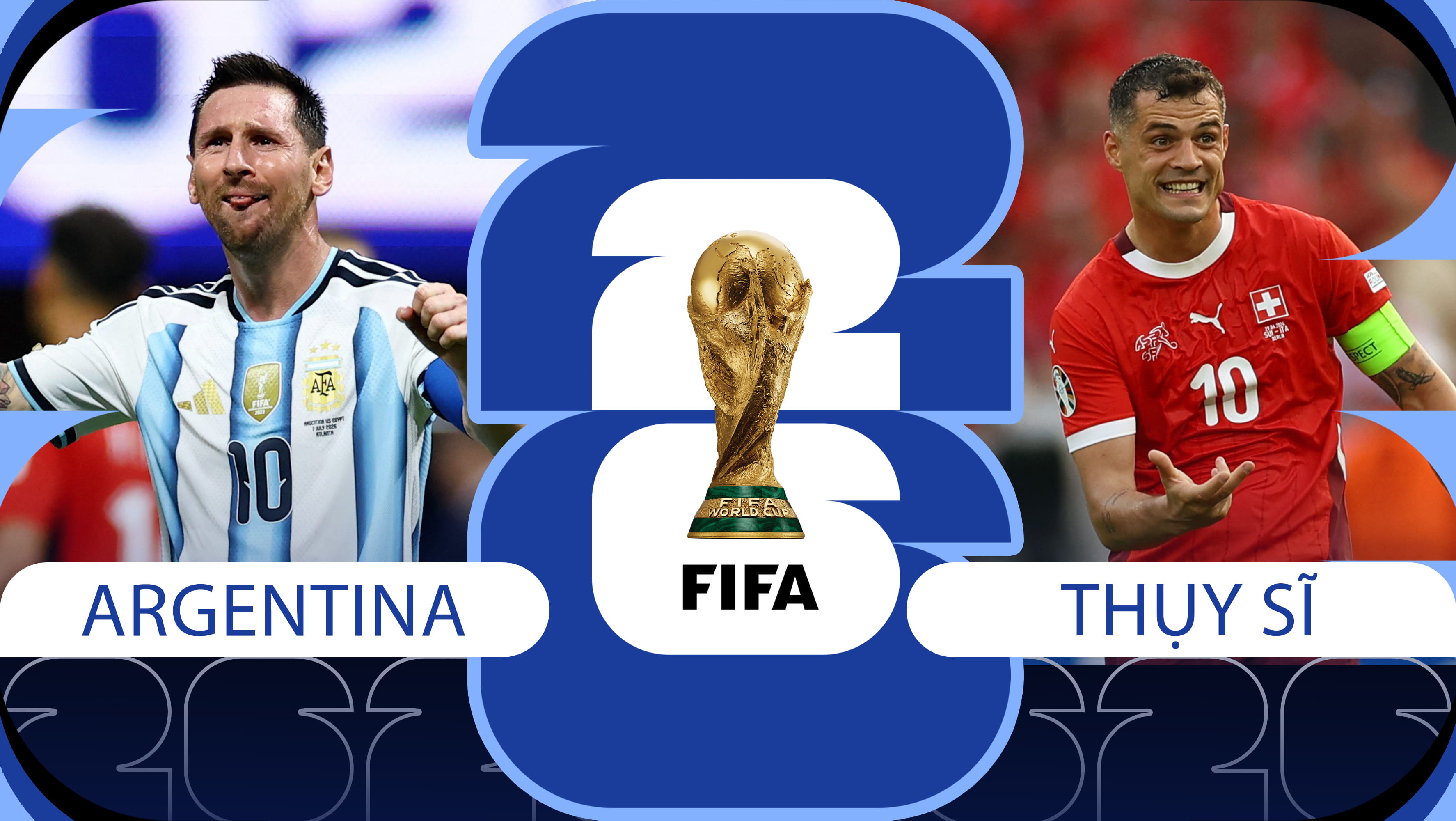 Nhận định b&oacute;ng đ&aacute;, dự đo&aacute;n tỷ số kết quả Argentina vs Thụy Sĩ, 8h ng&agrave;y 12/7 - Tứ kết World Cup 2026