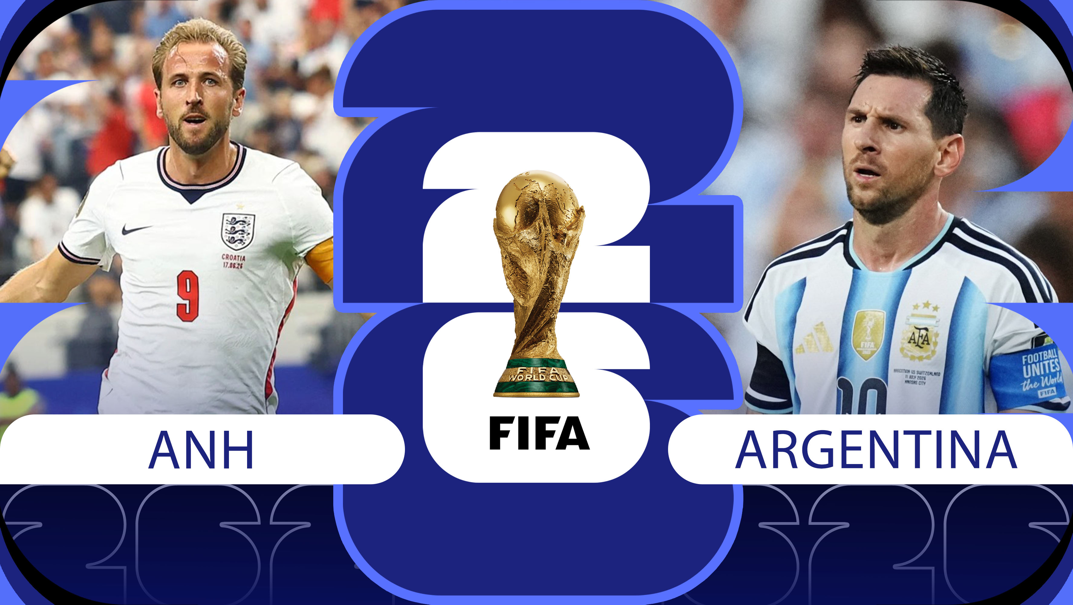 Nhận định b&oacute;ng đ&aacute;, dự đo&aacute;n tỷ số Anh vs Argentina, 2h ng&agrave;y 16/7 - B&aacute;n kết World Cup 2026: Kane \'đại chiến\' Messi