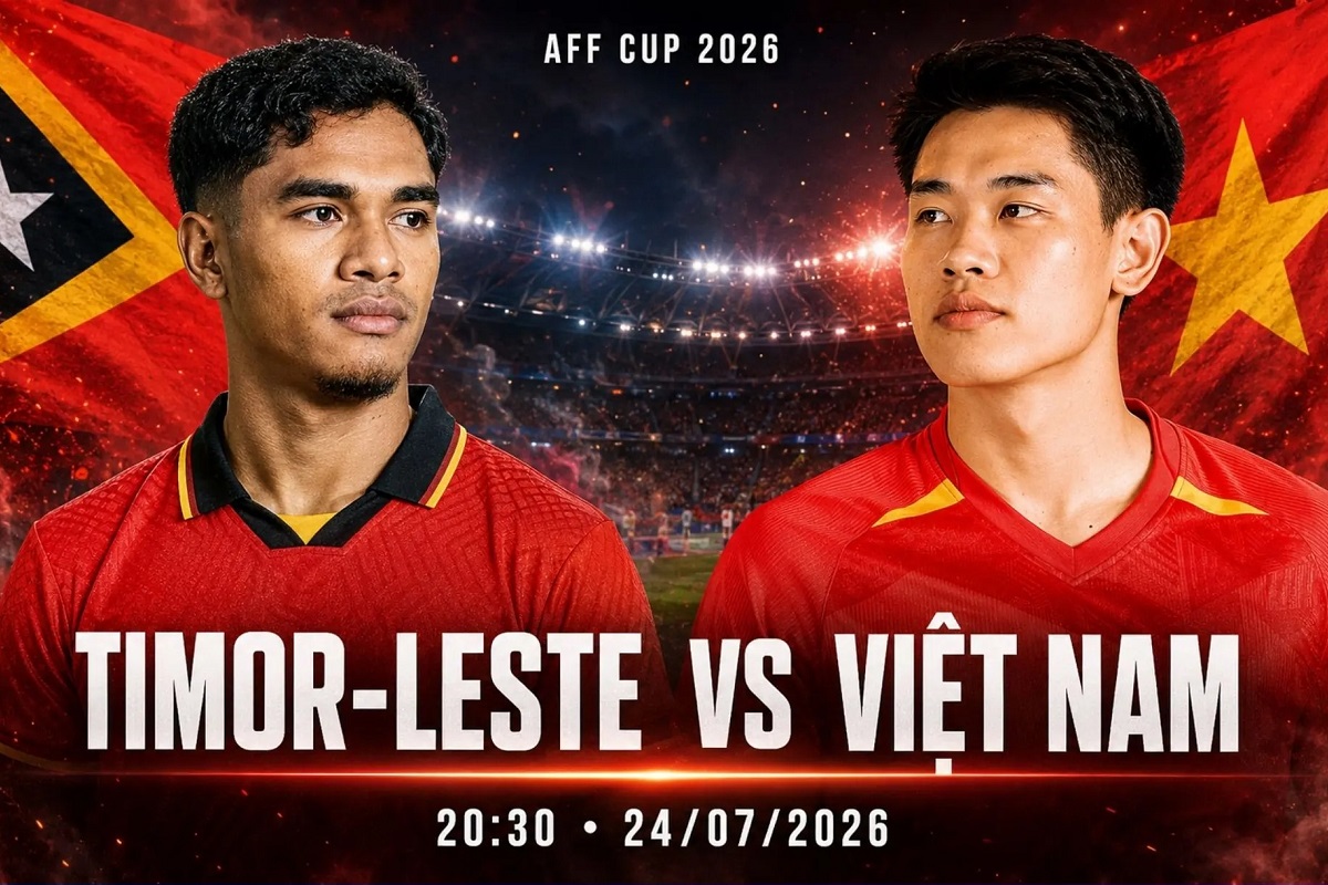 Lịch thi đấu b&oacute;ng đ&aacute; Việt Nam h&ocirc;m nay 24/7 - Lịch thi đấu Timor Leste vs Việt Nam