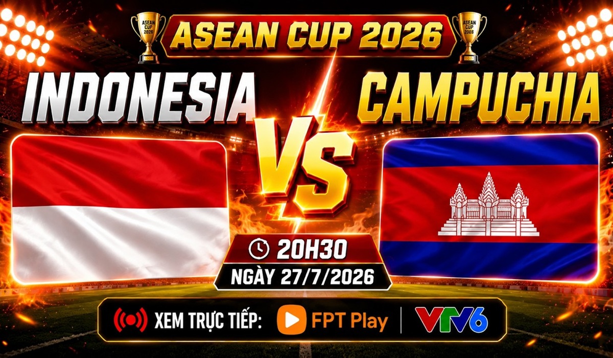Kết quả b&oacute;ng đ&aacute;, tỷ số Indonesia vs Campuchia - AFF Cup 2026: K&igrave;nh địch ĐT Việt Nam g&acirc;y sốt