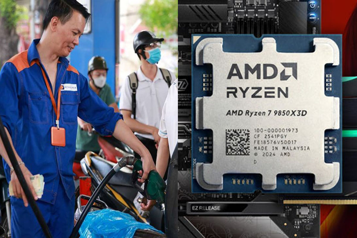 Gi&aacute; xăng dầu tối 5/8 bao nhi&ecirc;u tiền một l&iacute;t? Chip vi xử l&yacute; AMD Ryzen 7 gi&aacute; hạ nhiệt s&acirc;u ngay đầu th&aacute;ng