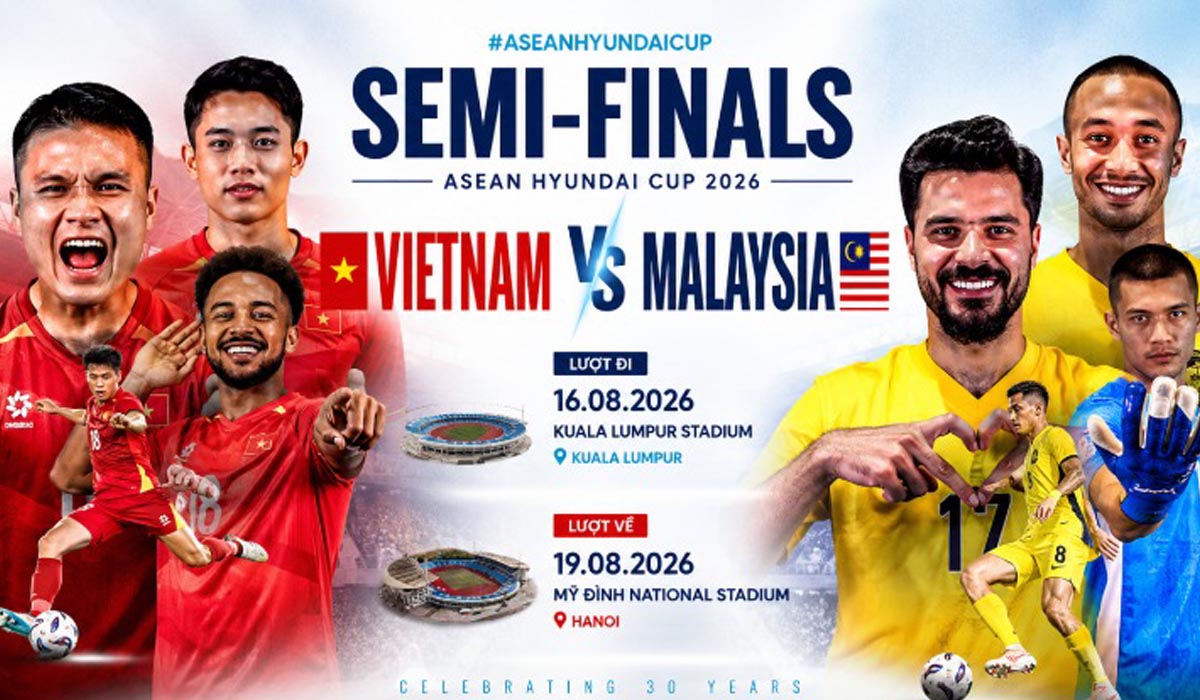 Nhận định b&oacute;ng đ&aacute; ĐT Việt Nam vs ĐT Malaysia - B&aacute;n kết AFF Cup 2026: Chủ nh&agrave; \'tung hỏa m&ugrave;\'