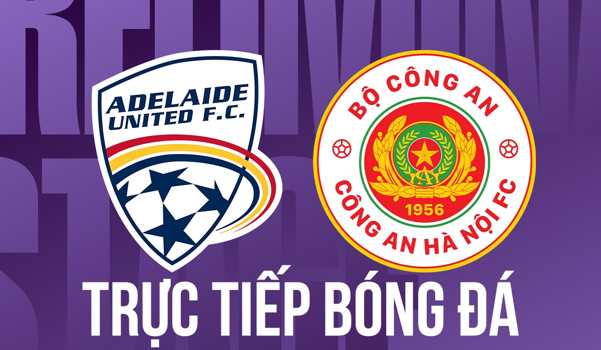 Link xem trực tiếp b&oacute;ng đ&aacute; Adelaide Utd vs CAHN 16h30 ng&agrave;y 11/8 - FPT trực tiếp Play-off C&uacute;p C1 ch&acirc;u &Aacute; h&ocirc;m nay