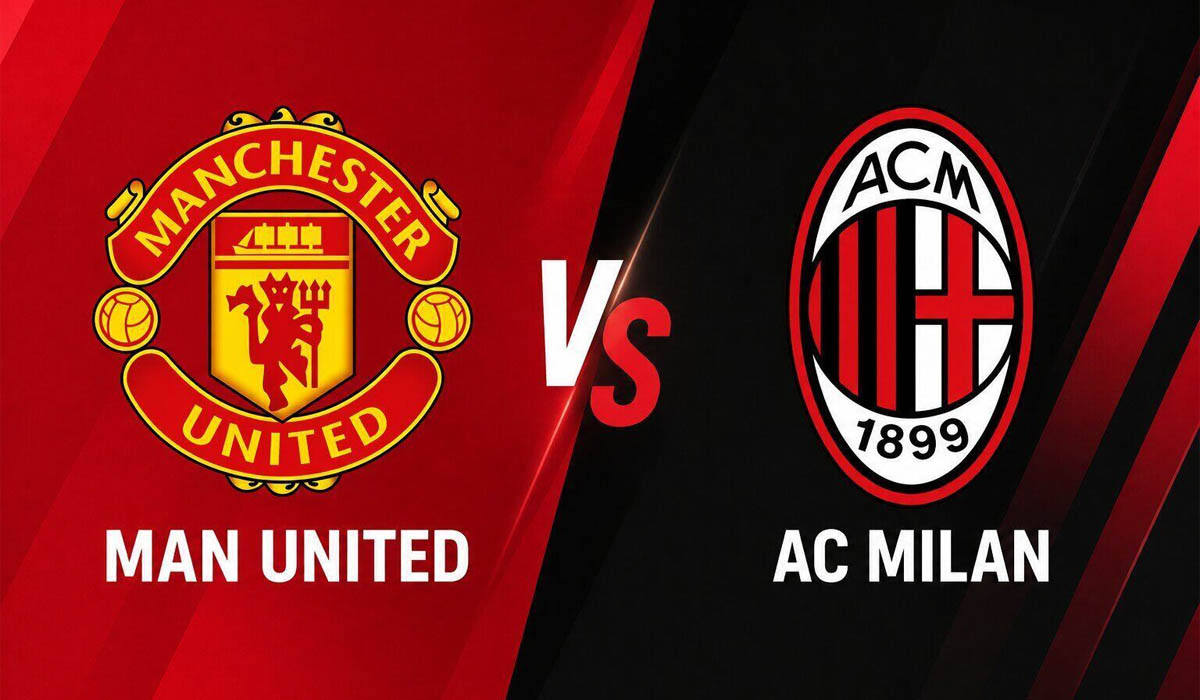 Link xem trực tiếp MU vs AC Milan 21h45 ng&agrave;y 15/8 - VTV trực tiếp Manchester United giao hữu h&egrave; 2026?