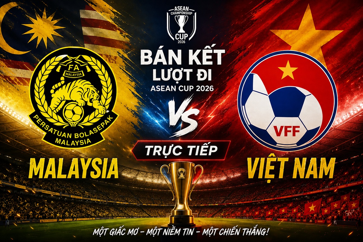 VTV trực tiếp b&oacute;ng đ&aacute; Malaysia vs Việt Nam - Link xem trực tiếp AFF Cup 2026 h&ocirc;m nay 16/8 tr&ecirc;n VTV6 v&agrave; VTVgo