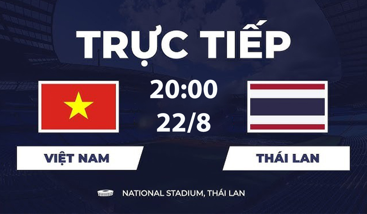 Link xem TRỰC TIẾP b&oacute;ng đ&aacute; AFF CUP 2026 h&ocirc;m nay 22/8 - VTV6, VTVGo trực tiếp Việt Nam vs Th&aacute;i Lan