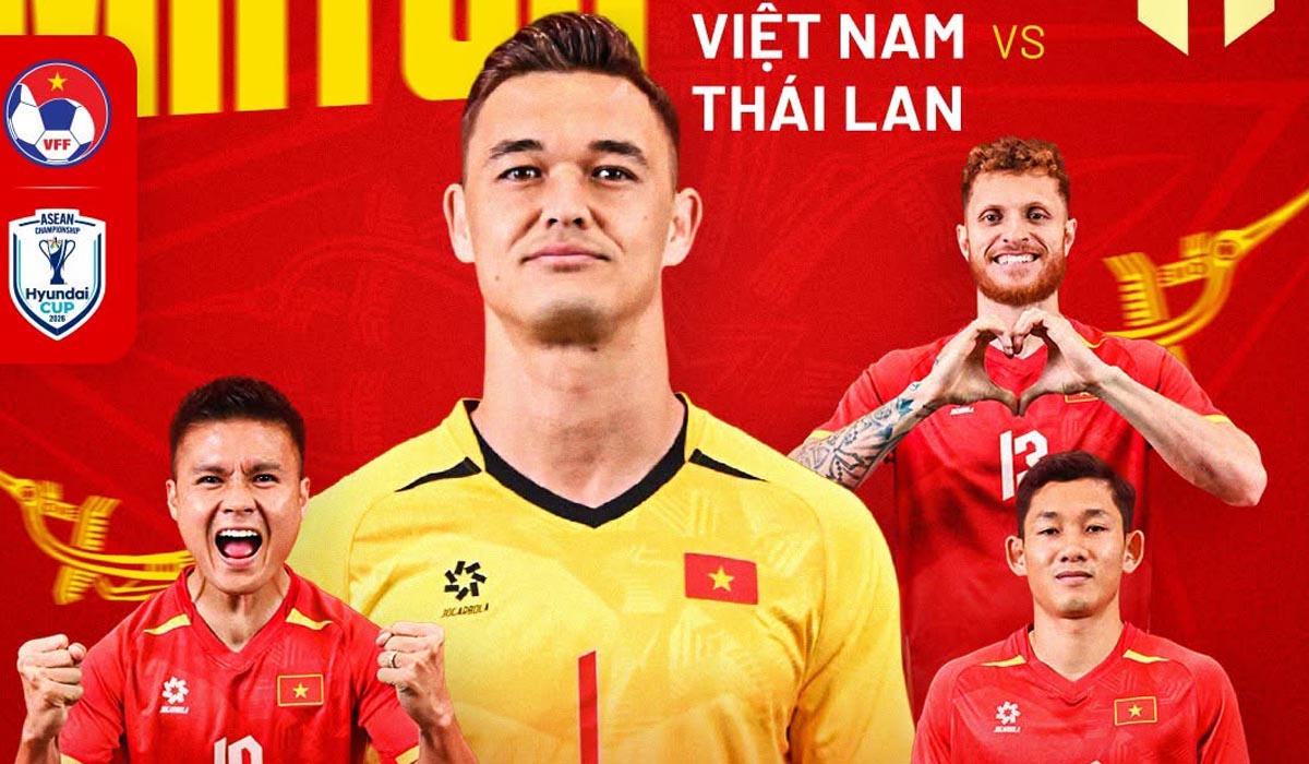 Xem trực tiếp b&oacute;ng đ&aacute; Việt Nam vs Th&aacute;i Lan ở đ&acirc;u, k&ecirc;nh n&agrave;o? Link xem trực tiếp chung kết AFF Cup 2026 h&ocirc;m nay