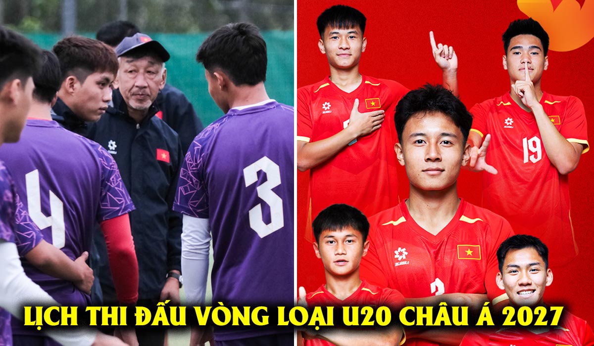 Lịch thi đấu v&ograve;ng loại U20 ch&acirc;u &Aacute; 2027 mới nhất: ĐT Việt Nam đối đầu với \'g&atilde; khổng lồ\'