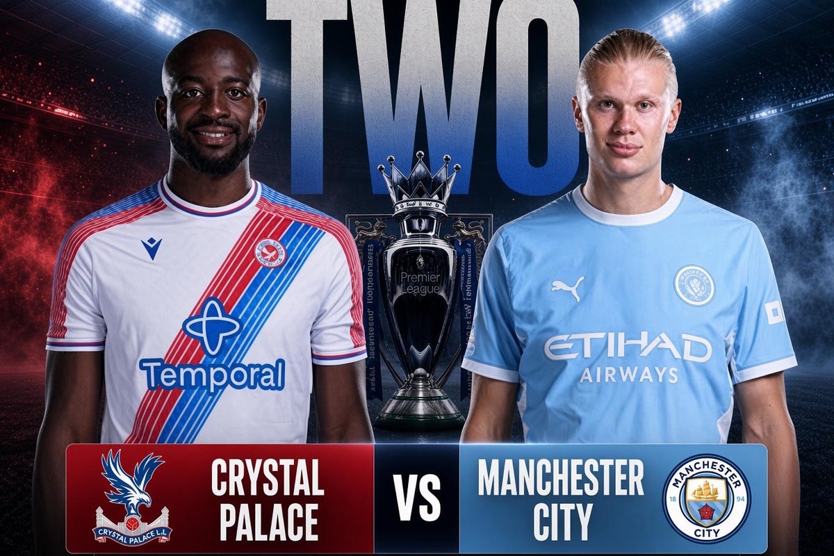 Dự đo&aacute;n tỷ số Crystal Palace vs Man City 2h ng&agrave;y 29/8 - Nhận định b&oacute;ng đ&aacute; Ngoại hạng Anh h&ocirc;m nay