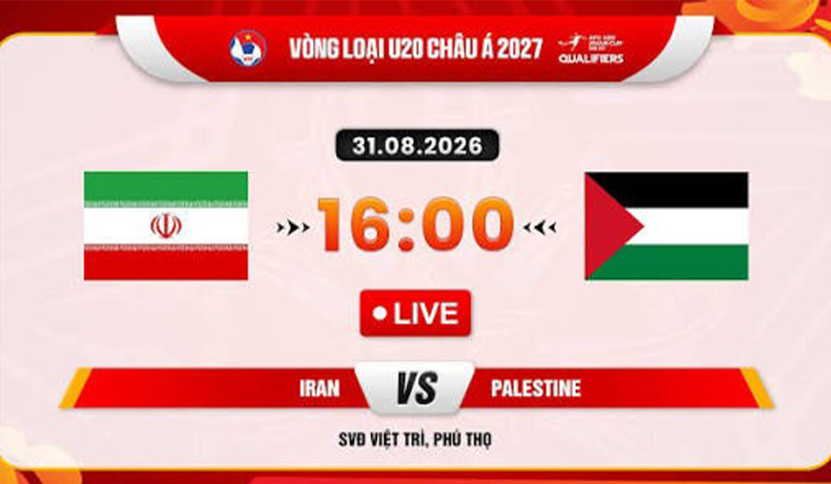 Link xem TRỰC TIẾP b&oacute;ng đ&aacute; U20 Iran vs U20 Palestine h&ocirc;m nay 31/8 - TV360, VFF trực tiếp VL U20 ch&acirc;u &Aacute; 2027
