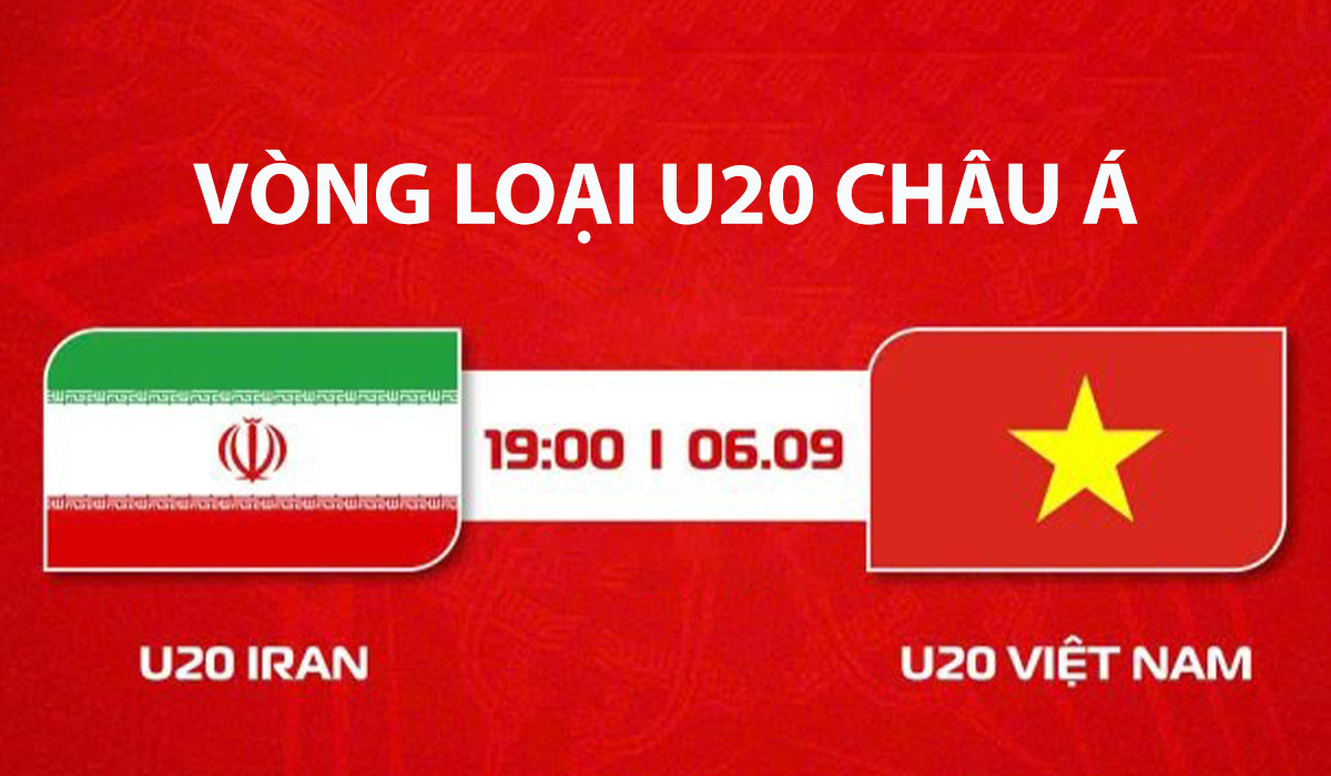 Xem trực tiếp U20 Việt Nam đấu U20 Iran ở đ&acirc;u, k&ecirc;nh n&agrave;o? Link xem trực tiếp VL U20 ch&acirc;u &Aacute; mới nhất