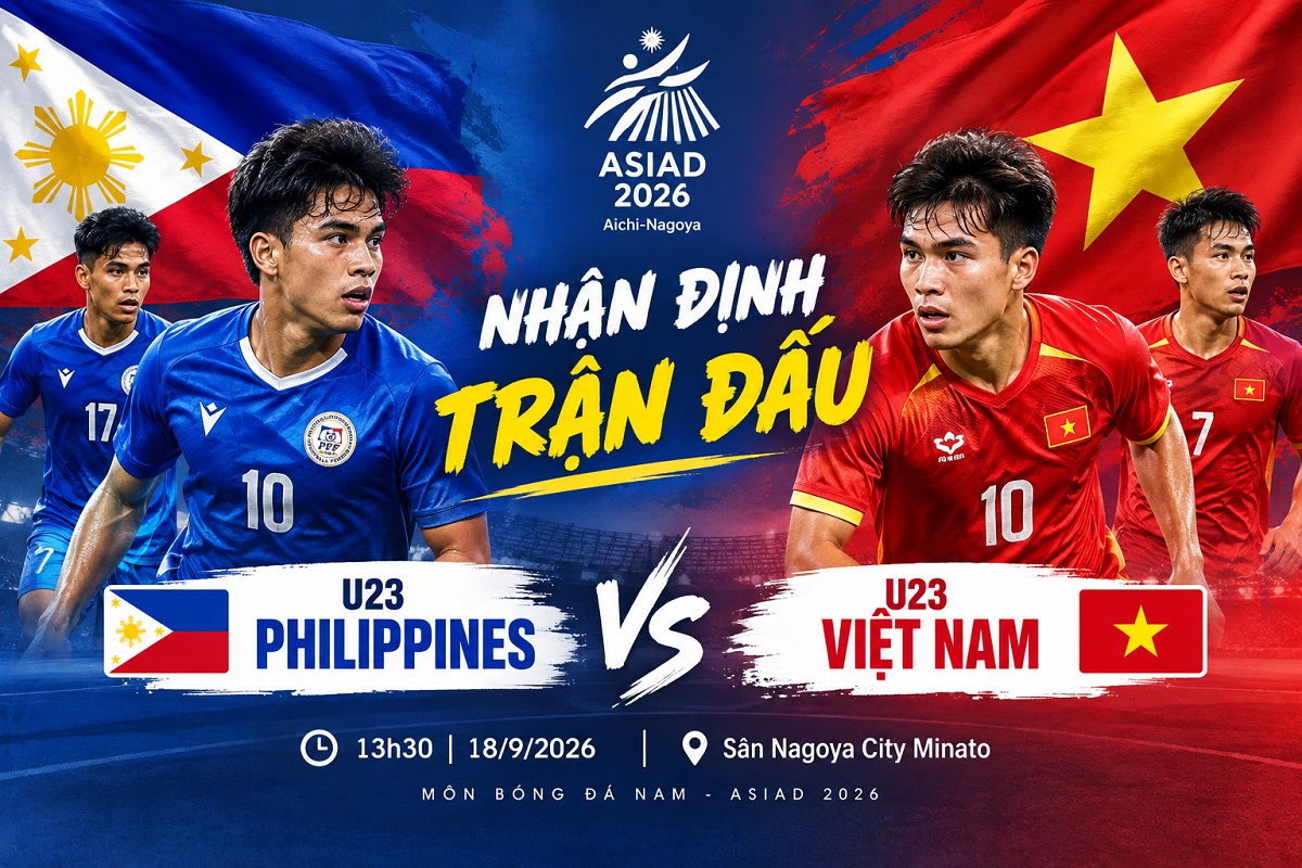 Dự đo&aacute;n kết quả, tỷ số U23 Việt Nam vs U23 Philippines - Si&ecirc;u m&aacute;y t&iacute;nh nhận định b&oacute;ng đ&aacute; ASIAD 2026