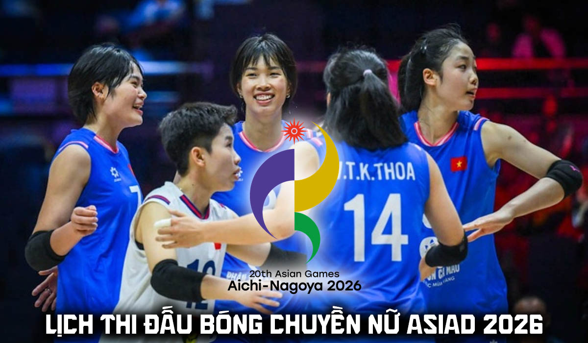 Lịch thi đấu tứ kết b&oacute;ng chuyền nữ ASIAD 2026 mới nhất: Tuyển nữ Việt Nam đấu Trung Quốc l&uacute;c mấy giờ?