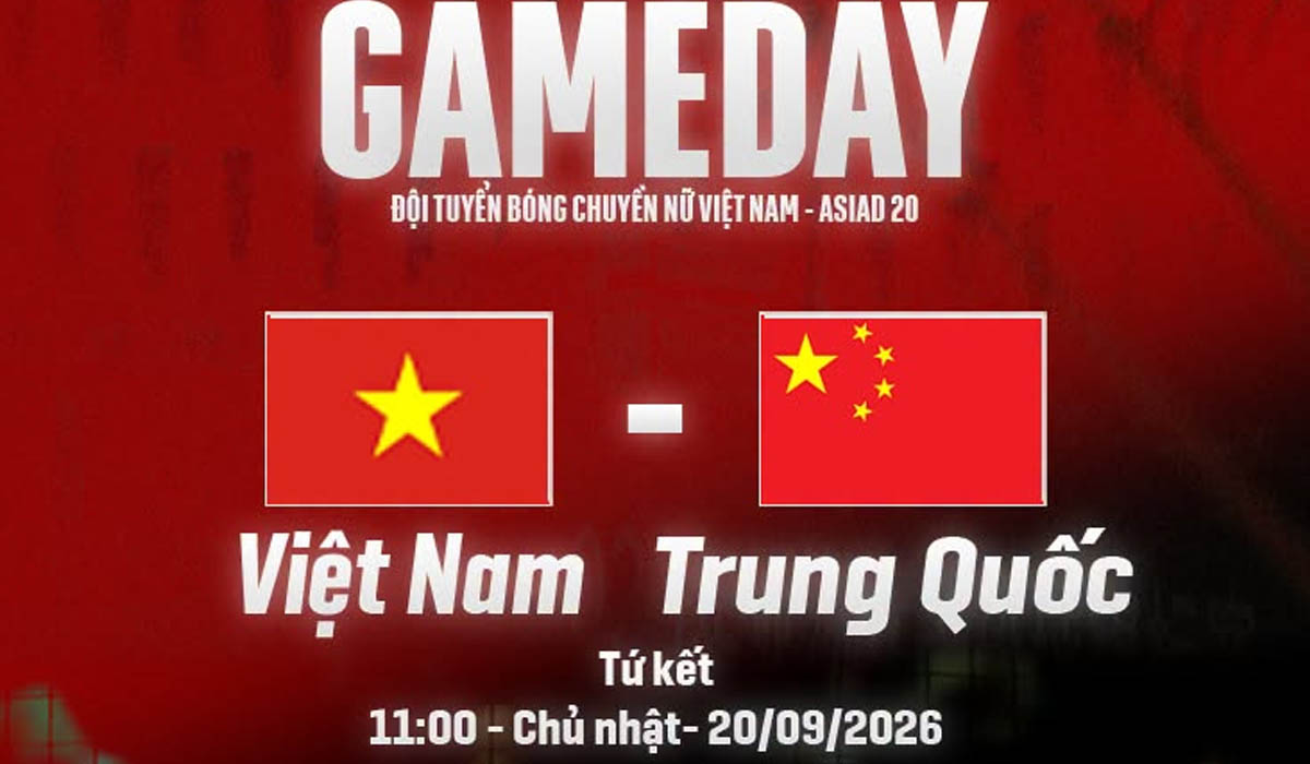 Xem trực tiếp b&oacute;ng chuyền nữ Việt Nam vs Trung Quốc ở đ&acirc;u, k&ecirc;nh n&agrave;o? Link trực tiếp tứ kết ASIAD 2026 h&ocirc;m nay