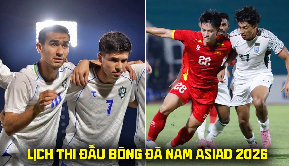 Lịch thi đấu b&oacute;ng đ&aacute; nam ASIAD 2026 mới nhất 21/9: K&ecirc;nh ph&aacute;t s&oacute;ng U23 Việt Nam đấu U23 Uzbekistan