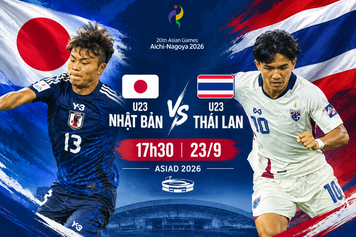 VTV trực tiếp b&oacute;ng đ&aacute; U23 Nhật Bản vs U23 Th&aacute;i Lan - Link xem trực tiếp ASIAD 2026 tr&ecirc;n VTV6 v&agrave; VTVGo