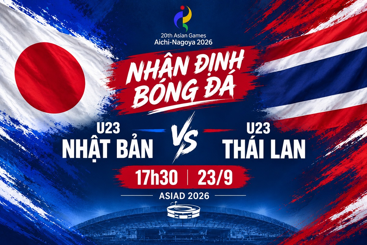 Dự đo&aacute;n kết quả, tỷ số U23 Nhật Bản vs U23 Th&aacute;i Lan - Nhận định b&oacute;ng đ&aacute; nam ASIAD 2026 h&ocirc;m nay 23/9