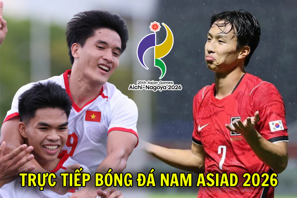 VTV6, VTVGo TRỰC TIẾP b&oacute;ng đ&aacute; nam ASIAD 2026 h&ocirc;m nay 25/9 - Link trực tiếp U23 H&agrave;n Quốc vs U23 Việt Nam