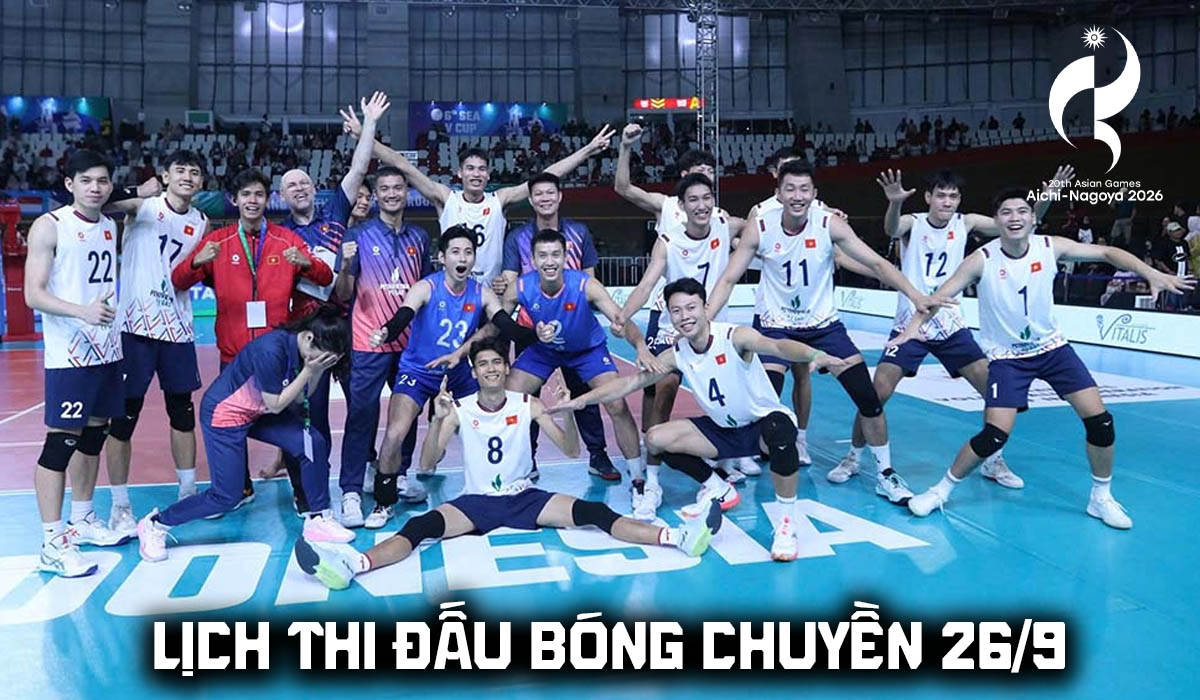 Lịch thi đấu b&oacute;ng chuyền h&ocirc;m nay 26/9: K&ecirc;nh ph&aacute;t s&oacute;ng tuyển Việt Nam đấu Ấn Độ tại ASIAD 2026