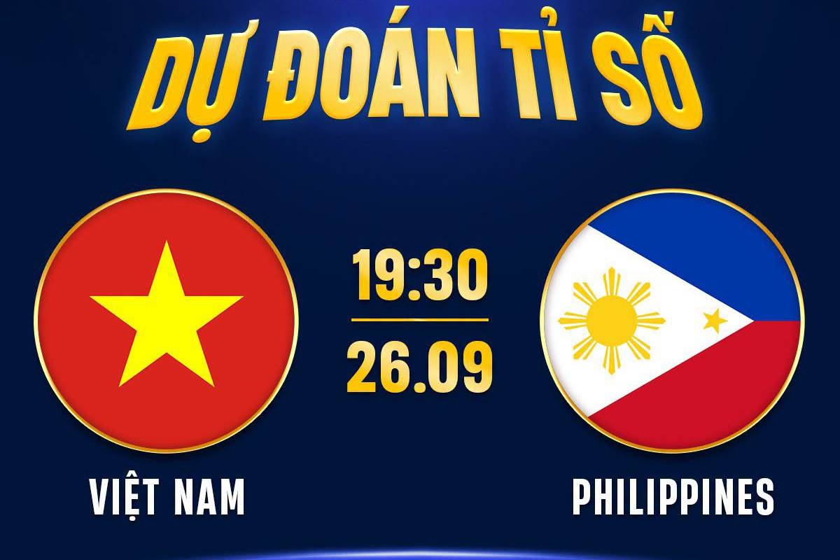Dự đo&aacute;n kết quả, tỷ số Việt Nam vs Philppines - Nhận định b&oacute;ng đ&aacute; FIFA ASEAN Cup 2026 h&ocirc;m nay 26/9