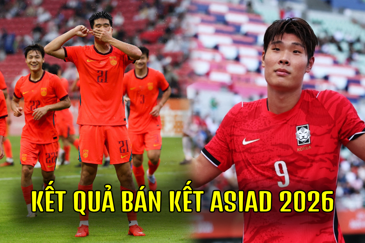 Kết quả B&aacute;n kết b&oacute;ng đ&aacute; nam ASIAD 2026: Cơn &aacute;c mộng của U23 Việt Nam nhận tr&aacute;i đắng
