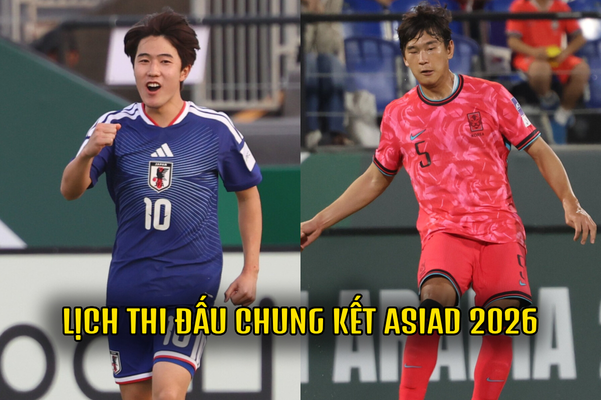 Lịch thi đấu Chung kết b&oacute;ng đ&aacute; nam ASIAD 2026: Hung thần của U23 Việt Nam gặp đối cứng