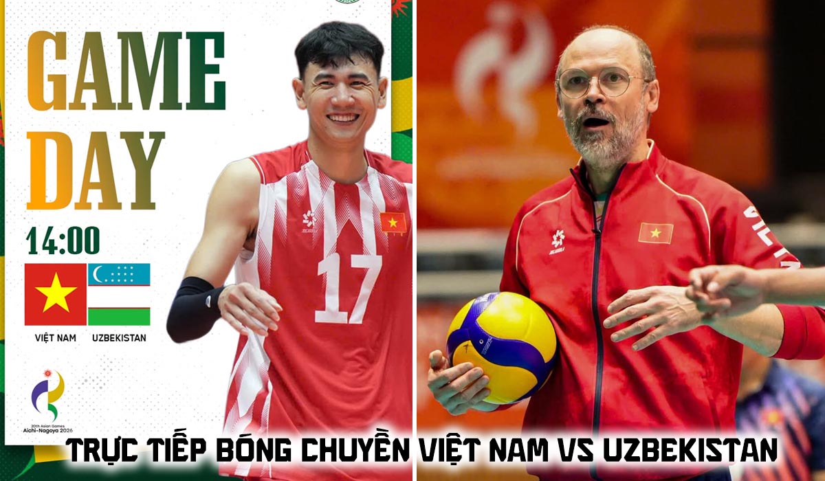 VTV6 VTVGo trực tiếp b&oacute;ng chuyền Việt Nam vs Uzbekistan 14h ng&agrave;y 1/10 - Link xem trực tiếp ASIAD 2026