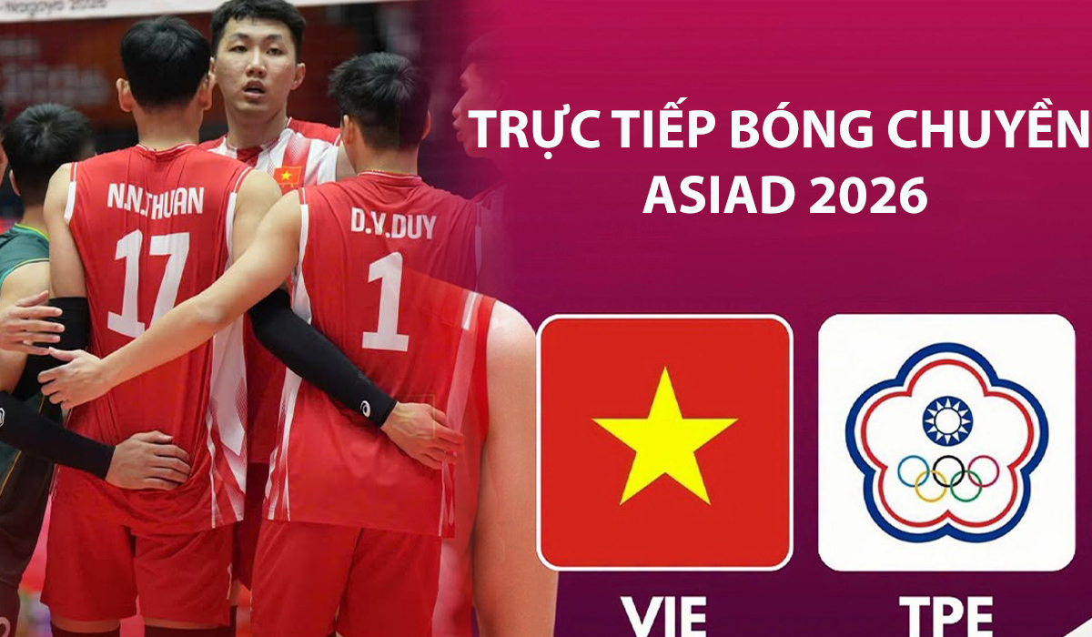 Kết quả b&oacute;ng chuyền Việt Nam vs Đ&agrave;i Loan h&ocirc;m nay 3/10 - VTV ph&aacute;t s&oacute;ng b&oacute;ng chuyền ASIAD 2026