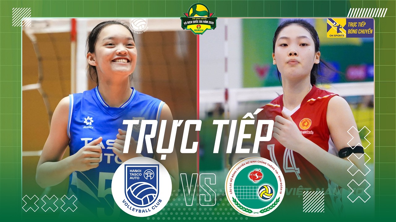 Link xem trực tiếp b&oacute;ng chuyền nữ Việt Nam h&ocirc;m nay 14/10 - Trực tiếp H&agrave; Nội Tasco vs BCTT BĐ19