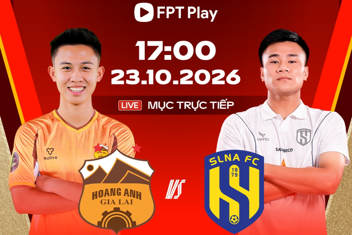 Lịch thi đấu b&oacute;ng đ&aacute; Việt Nam h&ocirc;m nay 23/10: HAGL gặp thử th&aacute;ch lớn; Thể C&ocirc;ng Viettel đối đầu Bắc Ninh FC