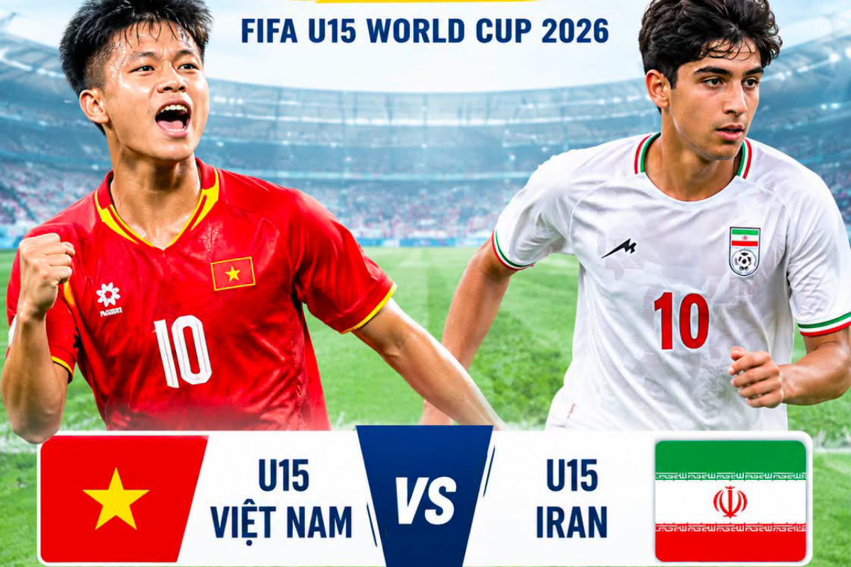 TRỰC TIẾP b&oacute;ng đ&aacute; U15 Việt Nam vs U15 Iran - Link xem trực tiếp U15 World Cup 2026 của FIFA