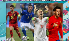 Lịch thi đấu Tứ kết EURO 2020 hôm nay 2/7: Chung kết sớm Bỉ vs Ý, hiểm họa chờ cựu vương Tây Ban Nha